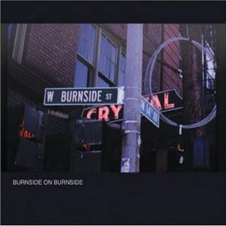 R.L. BURNSIDE - BURNSIDE ON BURNSIDE (2005)