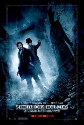 Sherlock Holmes: A Game of Shadows (Sherlock Holmes: Juego de Sombras): Regresó el Sarcastico del Cine