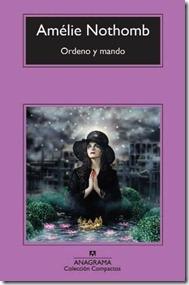 Ordeno y mando ~ Amélie Nothomb