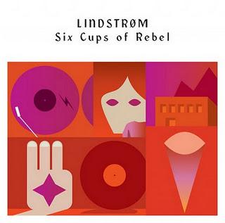 Lindstrøm - Six Cups of Rebel (Smalltown Supersound,2012)