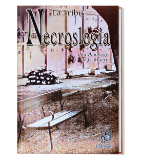 Necroslogía, antología de relatos en torno a la muerte