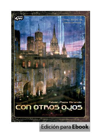 Novedades Enero: “Con otros ojos”, de Fabián Plaza y “Penitencia” de J.E.Álamo