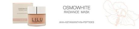 El último lanzamiento de Lilu: OSMOWHITE RADIANCE MASK El último lanzamiento de Lilu: OSMOWHITE RADIANCE MASK