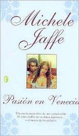 Muerte entre las rosas, de Michele Jaffe Pasión en Venecia