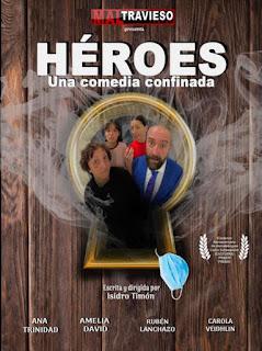 Héroes. Una comedia confinada