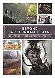Beyond Art Fundamentals: A Guide to Emotion, Mood, and Storytelling for Artists