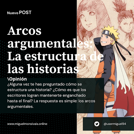 Arcos argumentales: La estructura de las historias