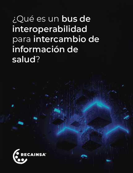 ¿Qué es un bus de interoperabilidad para intercambio de información de salud?