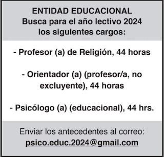 OPORTUNIDADES DE EMPLEOS PARA ORIENTADORES EN CHILE. Semana del 15 al 21-01-2024 (https://lagavetadelorientador.blogspot.com).
