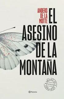 El asesino de la montaña. Anders de la Motte