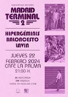 Concierto de Hipergéminis, Baloncesto y Lavin en Café la Palma