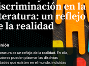 Inclusión discriminación literatura: reflejo realidad