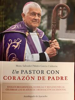 Monseñor Salvador Piñeiro García-Calderón. Un pastor con corazón de padre. Rasgos biográficos, homilías y reflexiones al celebrar los 50 años de ordenación sacerdotal, 2024