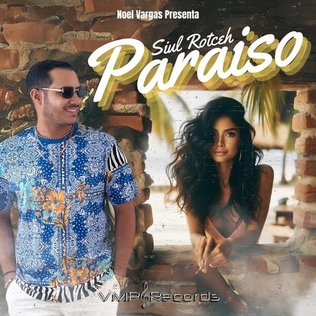 Noel_Vargas_-_Paraiso_Feat._Siul_Rotceh