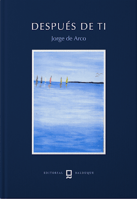 Jorge de Arco. Después de ti