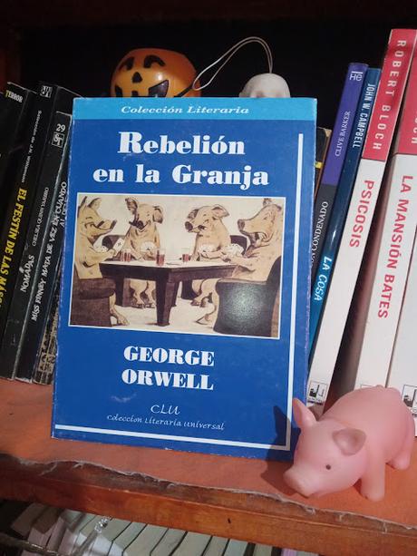 REBELION EN LA GRANJA DE GEORGE ORWELL