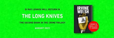 Irvine Welsh: Desde ‘Trainspotting’ hasta la Música y la Televisión