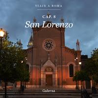 Galerna estrenan Cap. 8: San Lorenzo