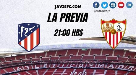 Previa Atlético de Madrid - Sevilla FC