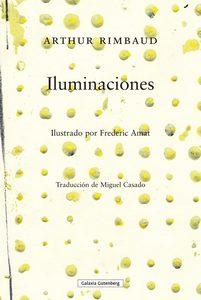 «Iluminaciones» (edición bilingüe), de Arthur Rimbaud
