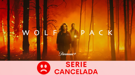 Paramount+ ha cancelado ‘Wolf Pack’ tras una temporada en emisión.