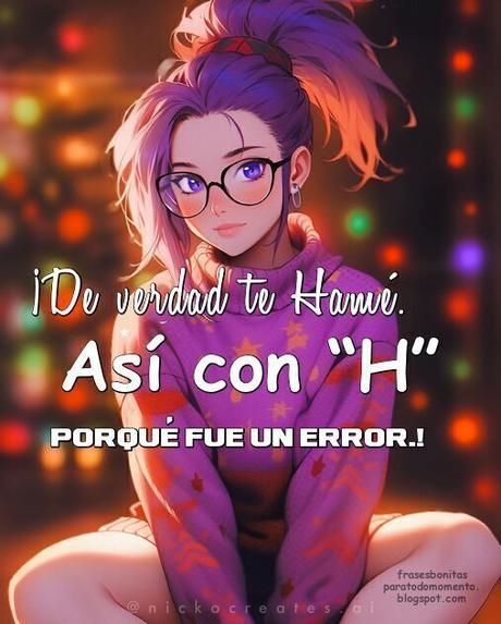 Cerrando círculos,Frases de desamor,Frases de errores,Frases de Consuelo Duval,Frases de Amor,Desprecio,Frases Tristes,Corazón Roto Frases,Frases de  Parejas,