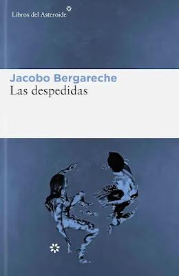 Portada de la novela del autor Jacobo Bergareche de la Editorial Libros del Asteroide