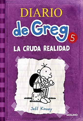 Diario de Greg 5: La cruda realidad (Universo Diario de Greg)