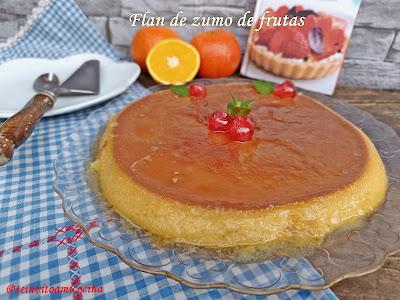Flan de zumo de frutas