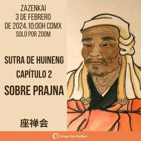 Zazenkai 3 de febrero de 2024. Sobre Prajna Zazenkai 3 de febrero de 2024. Sobre Prajna