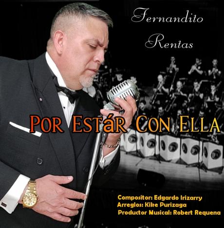 Fernandito Rentas presenta nuevo videoclip «Por Estar Con Ella» PorEstarConElla-Cover