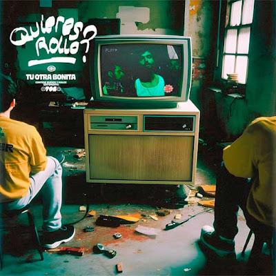 TU OTRA BONITA: 'QUIERES ROLLO??'