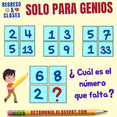 Desafíos matemáticos, Retos matemáticos, Retos virales, Retos visuales, Acertijos, Acertijos matemáticos, Acertijos visuales, Problemas matemáticos, Problemas de Ingenio, Retos de ingenio matemático, Piensa rápido, Gimnasia matemática, Gimnasia cerebral, Descubre el número, El número que falta, Busca el número, De vuelta al Cole, De regreso a clases