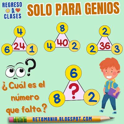 Desafíos matemáticos, Retos matemáticos, Retos virales, Retos visuales, Acertijos, Acertijos matemáticos, Acertijos visuales, Problemas matemáticos, Problemas de Ingenio, Retos de ingenio matemático, Piensa rápido, Gimnasia matemática, Gimnasia cerebral, Descubre el número, El número que falta, Busca el número, De vuelta al Cole, De regreso a clases