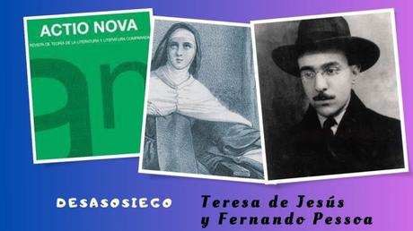 Teresa de Jesús y Fernando Pessoa. «Desasosiego», un intraducible