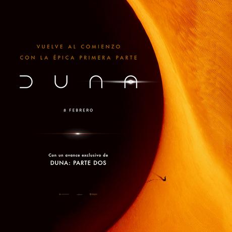 «Duna Parte Uno» regresa a la pantalla grande con contenido inédito y exclusivo de «Duna Parte Dos» LM_DPT_KEY_Dune1_GENERIC_Re-Release-Digital-Art_1936x1936