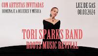 Concierto de Tori Sparks en Luz de Gas