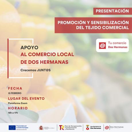 EL AYUNTAMIENTO DE DOS HERMANAS ORGANIZA UN EVENTO VIRTUAL PARA PRESENTAR SU PLAN DE IMPULSO DEL COMERCIO LOCAL EL AYUNTAMIENTO DE DOS HERMANAS ORGANIZA UN EVENTO VIRTUAL PARA PRESENTAR SU PLAN DE IMPULSO DEL COMERCIO LOCAL