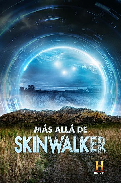 History estrena el próximo lunes 12 de febrero “Más Allá de Skinwalker” H- Keyart BEYOND SKINWALKER RANCH_br