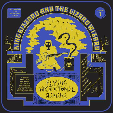 King Gizzard & The Lizard Wizard - Flying Microtonal Banana (2017) King Gizzard & The Lizard Wizard - Flying Microtonal Banana (2017)