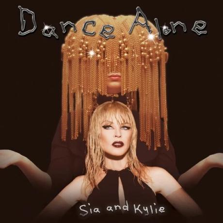 Sia y Kylie Minogue publican el single conjunto ‘Dance Alone’ Dance alone
