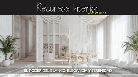 El color blanco en diseño de interiores