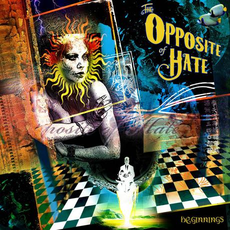 The Opposite Of Hate - Beginnings (2015) The Opposite Of Hate - Beginnings (2015)