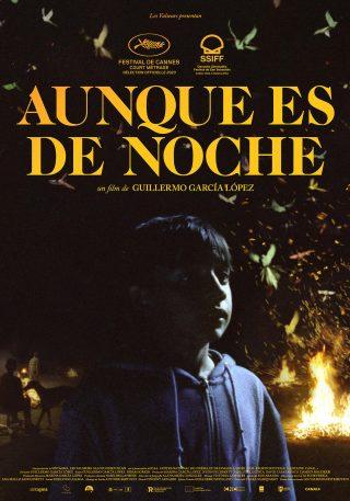 «Aunque es de noche». Premio Goya al mejor cortometraje de ficción