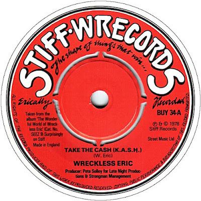 Wreckless Eric -Take The Cash (Trinca La Pasta) 7
