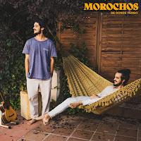 Morochos estrenan De dónde vengo como nuevo disco