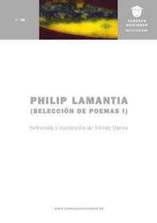 Philip Lamantia: Selección de poemas I y II