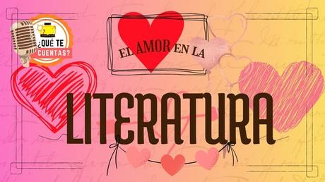 El amor en la literatura