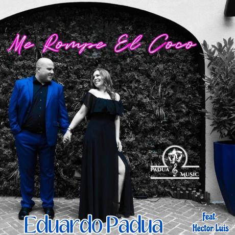 El percusionista Eduardo Padua lanza su nuevo tema «Me Rompe El Coco» Me_Rompe_El_Coco_-_EP__FINAL___1_