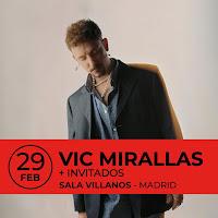 Vic Mirallas en Sala Villanos